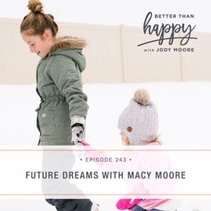 Future Dreams with Macy Moore