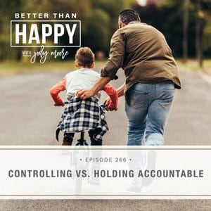 Controlling vs. Holding Accountable