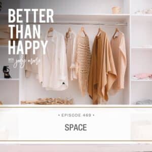 Better Than Happy Jody Moore | Space