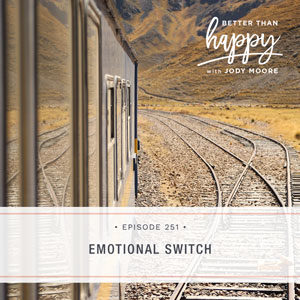 Emotional Switch
