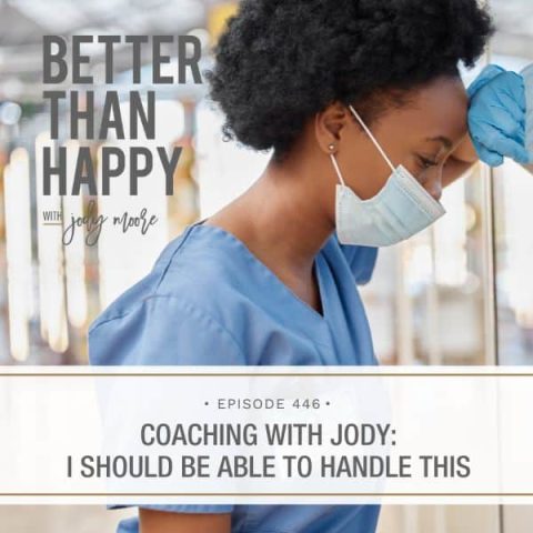 Better Than Happy Jody Moore