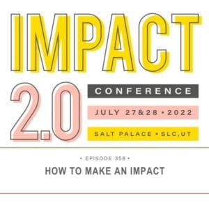 Better Than Happy | How to Make an Impact