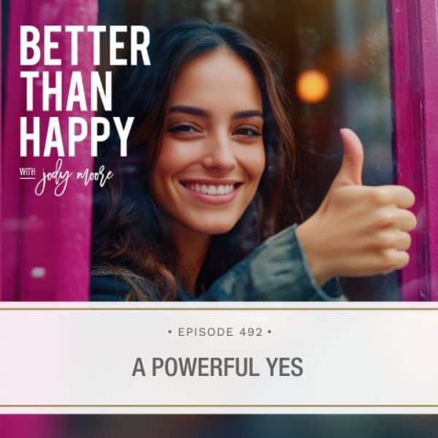 Better Than Happy Jody Moore