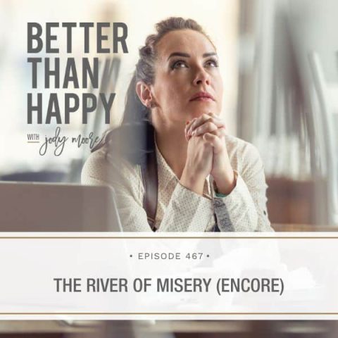 Better Than Happy Jody Moore