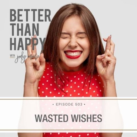 Better Than Happy Jody Moore