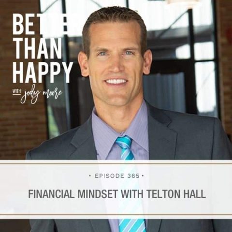 Financial Mindset with Telton Hall