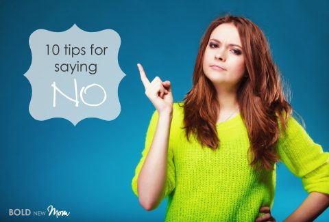 A woman in a neon green sweater points upward with a serious expression; text beside her reads, "10 tips for saying NO.